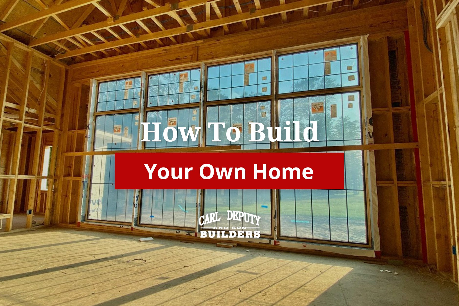 How To Build Your Own Home