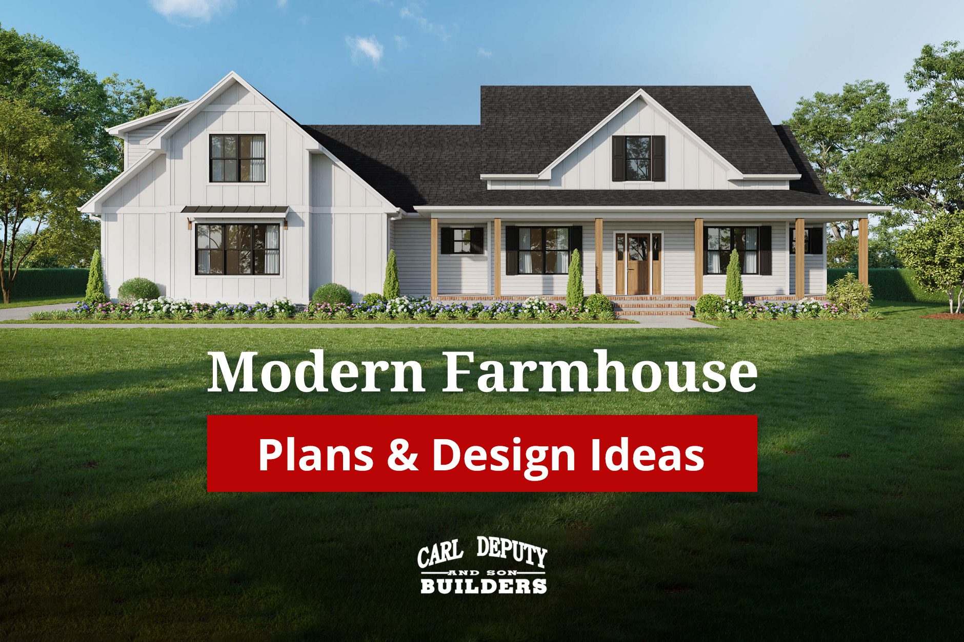 Modern Farmhouse Plans