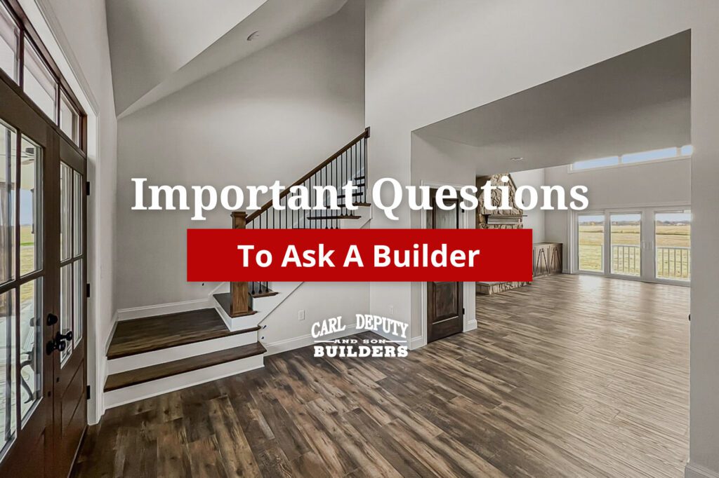 Questions To Ask A Builder