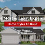Most and Least Expensive Home Styles to Build
