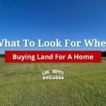 What To Look For When Buying Land